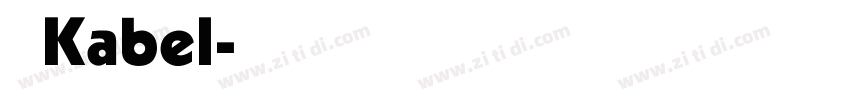 斜体Kabel字体转换