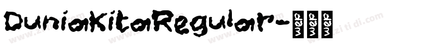 DuniaKitaRegular字体转换