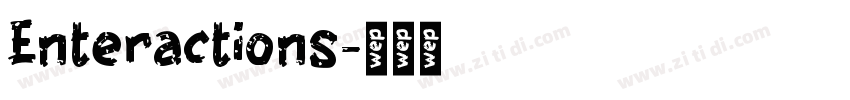 Enteractions字体转换