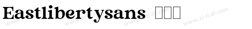 Eastlibertysans字体转换