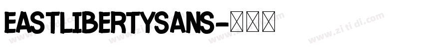 Eastlibertysans字体转换