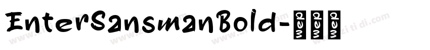 EnterSansmanBold字体转换