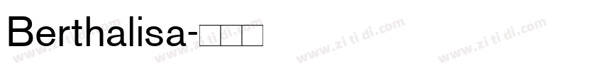 Berthalisa字体转换