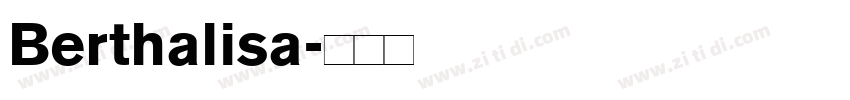 Berthalisa字体转换