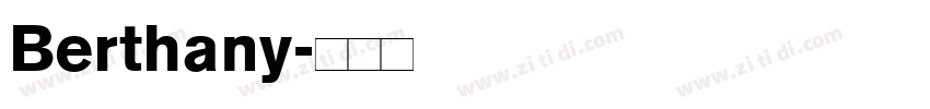 Berthany字体转换