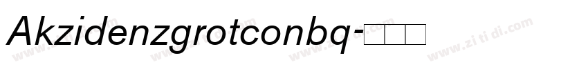 Akzidenzgrotconbq字体转换