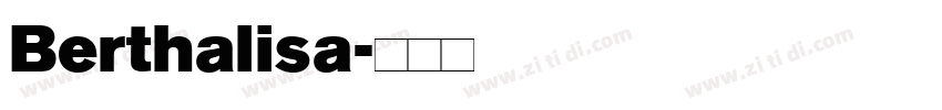 Berthalisa字体转换