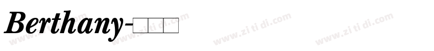 Berthany字体转换