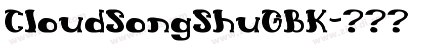 CloudSongShuGBK字体转换