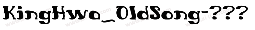 KingHwa_O1dSong字体转换