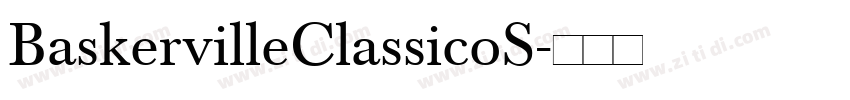 BaskervilleClassicoS字体转换