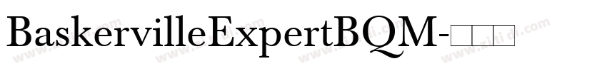 BaskervilleExpertBQM字体转换