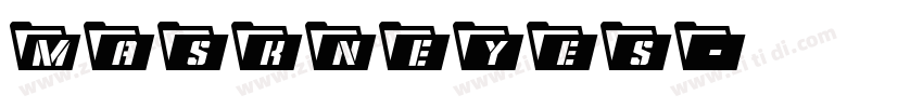 MasknEyes字体转换
