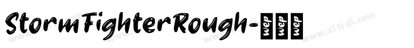 StormFighterRough字体转换