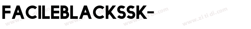 FacileBlackSSK字体转换