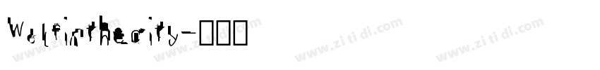 WolfintheCity字体转换