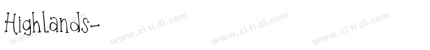 Highlands字体转换