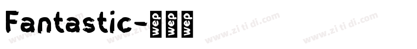 Fantastic字体转换