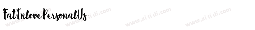FatInlovePersonalUs字体转换