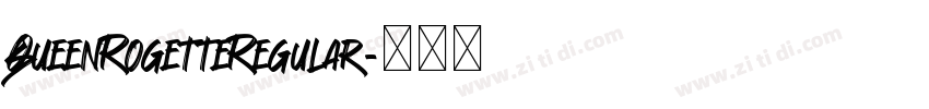 QueenRogetteRegular字体转换