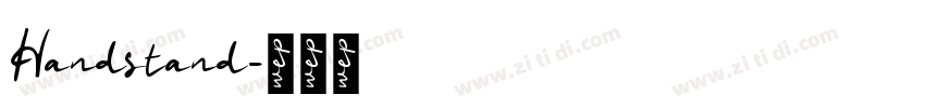 Handstand字体转换