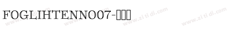 FoglihtenNo07字体转换
