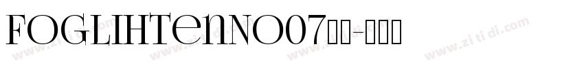 FoglihtenNo07字体字体转换