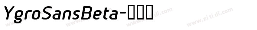 YgroSansBeta字体转换