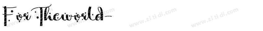 ForTheworld字体转换