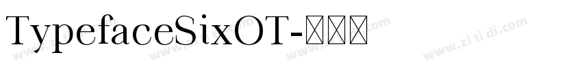 TypefaceSixOT字体转换