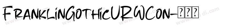 FranklinGothicURWCon字体转换