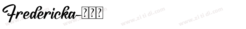 Fredericka字体转换