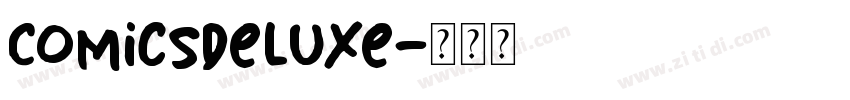 ComicsDeluxe字体转换