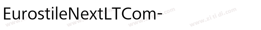 EurostileNextLTCom字体转换