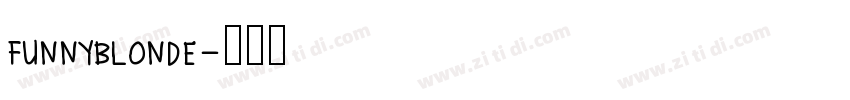 FUNNYBLONDE字体转换