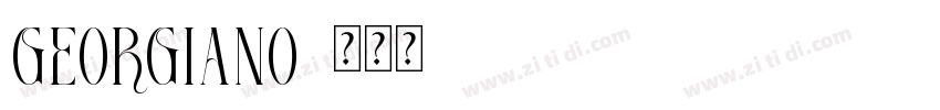 GEORGIANO字体转换