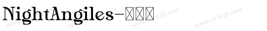 NightAngiles字体转换