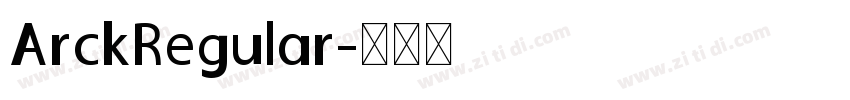 ArckRegular字体转换