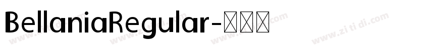BellaniaRegular字体转换