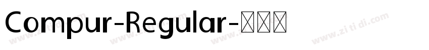 Compur-Regular字体转换