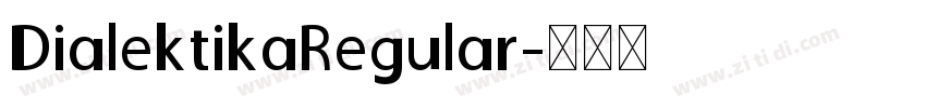 DialektikaRegular字体转换