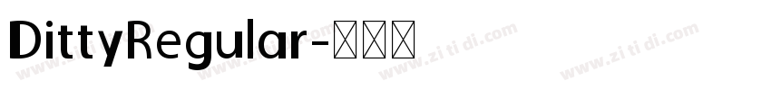 DittyRegular字体转换