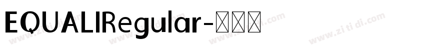 EQUALIRegular字体转换