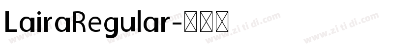 LairaRegular字体转换