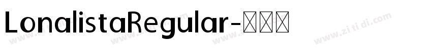 LonalistaRegular字体转换