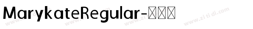 MarykateRegular字体转换