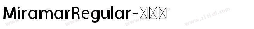 MiramarRegular字体转换