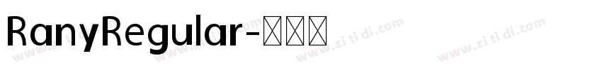 RanyRegular字体转换