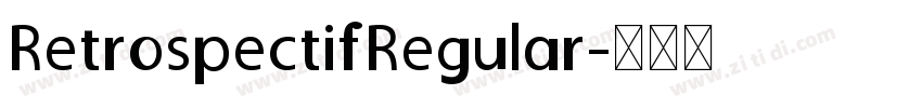 RetrospectifRegular字体转换