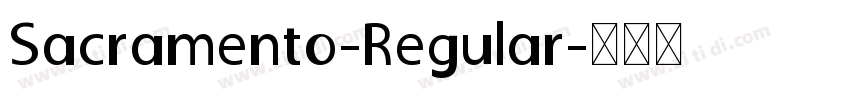 Sacramento-Regular字体转换